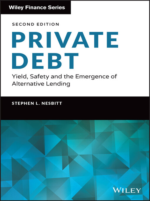 Title details for Private Debt by Stephen L. Nesbitt - Available